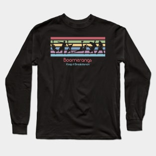 Best 80s Breakdancing - Boomerangs Long Sleeve T-Shirt